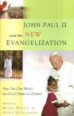 John Paul II and the New Evangelization